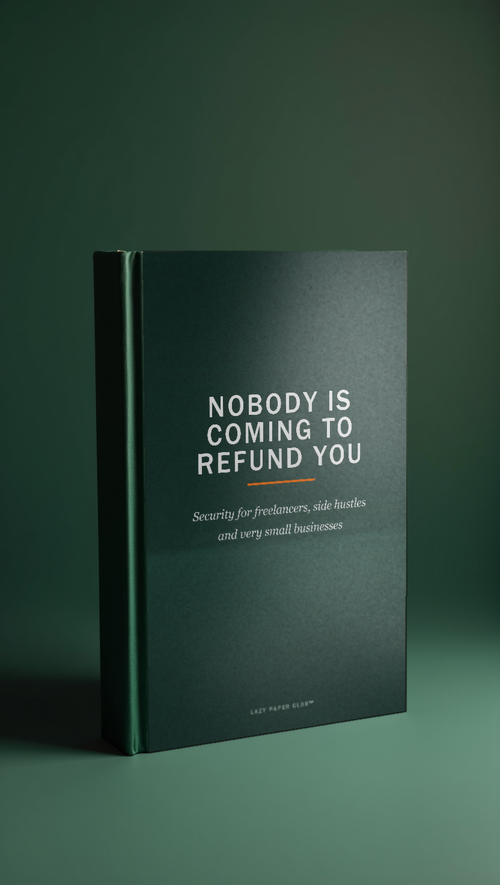 Nobody Is Coming to Refund You