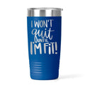 Workout Fitness Tumbler 20 oz engraved stainless steel insulated black tumbler - Lazy Paper Club
