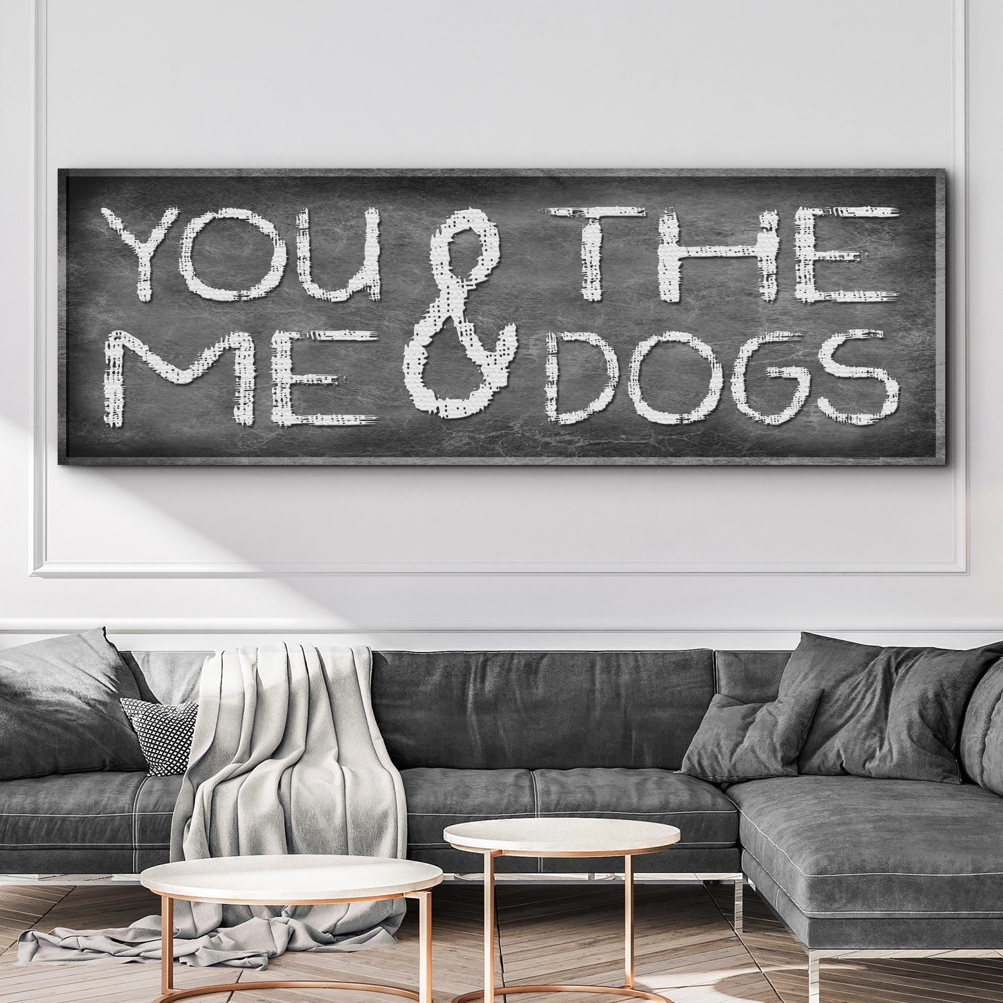 You And Me And The Dogs Sign II Canvas - Lazy Paper Club